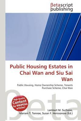 Public Housing Estates in Chai Wan and Siu Sai Wan