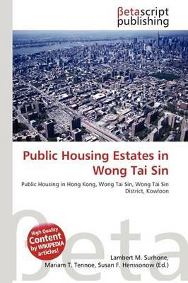 Public Housing Estates in Wong Tai Sin