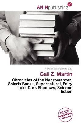 Gail Z. Martin