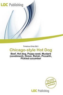 Chicago-style Hot Dog