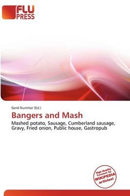 Bangers and Mash