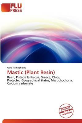 Mastic (Plant Resin)