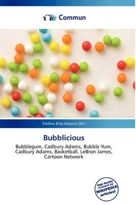 Bubblicious