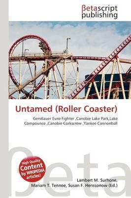 Untamed (Roller Coaster)