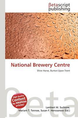 National Brewery Centre