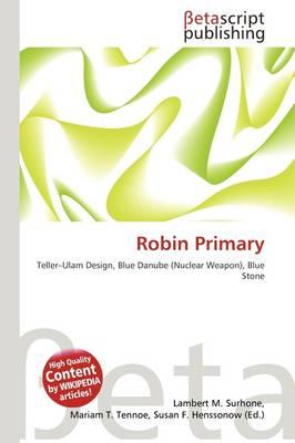 Robin Primary
