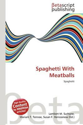 Spaghetti With Meatballs