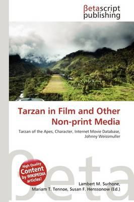 Tarzan in Film and Other Non-print Media
