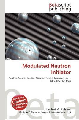 Modulated Neutron Initiator