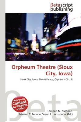 Orpheum Theatre (Sioux City, Iowa)