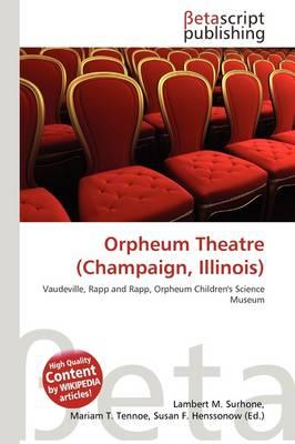 Orpheum Theatre (Champaign, Illinois)