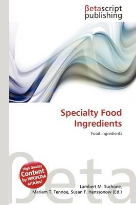 Specialty Food Ingredients