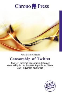 Censorship of Twitter