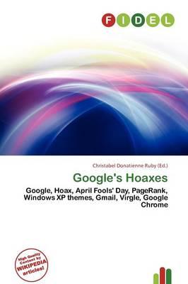 Google's Hoaxes