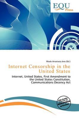 Internet Censorship in the United States