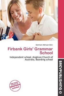 Firbank Girls' Grammar School