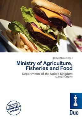 Ministry of Agriculture, Fisheries and Food