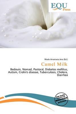 Camel Milk