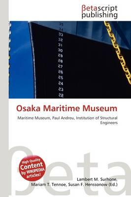 Osaka Maritime Museum