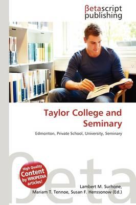 Taylor College and Seminary
