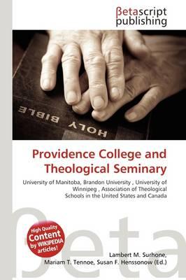 Providence College and Theological Seminary
