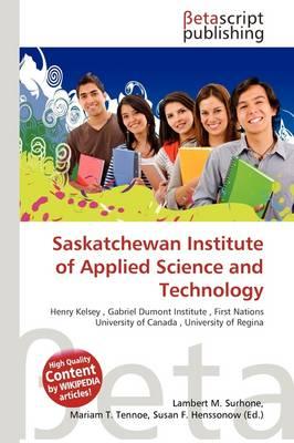 Saskatchewan Institute of Applied Science and Technology