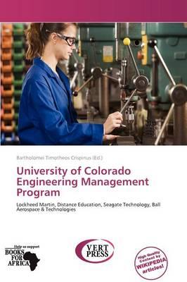 University of Colorado Engineering Management Program