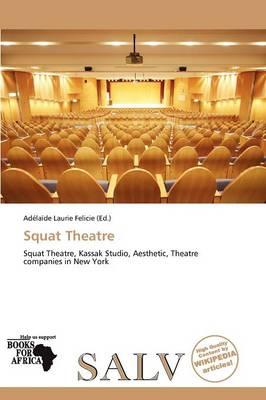 Squat Theatre