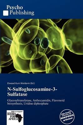 N-Sulfoglucosamine-3-Sulfatase
