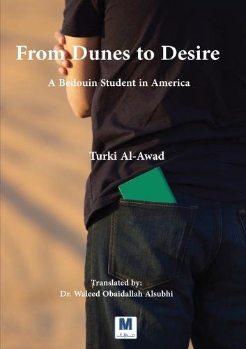 From Dunes to Desire