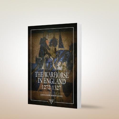 The Warhorse in England: 1272-1327