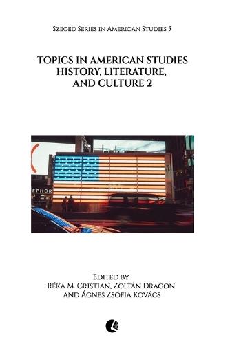 Topics in American Studies: History, Literature, and Culture 2