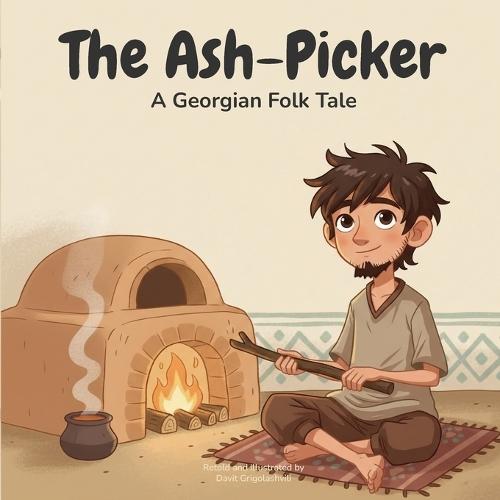 The Ash-Picker: A Georgian Folktale