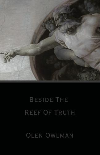 Beside The Reef Of Truth