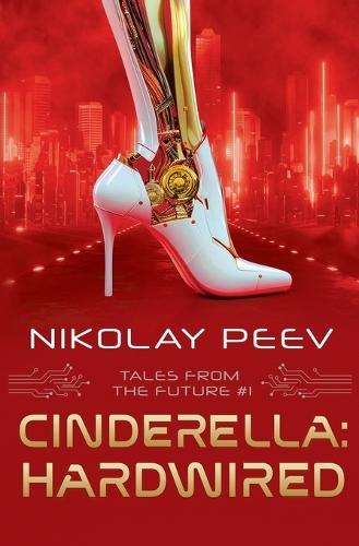 Cinderella: Hardwired