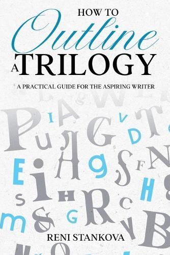 How to Outline a Trilogy