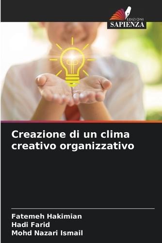 Creazione di un clima creativo organizzativo