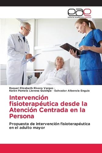 Intervención fisioterapéutica desde la Atención Centrada en la Persona