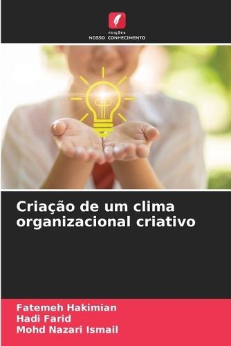 Criação de um clima organizacional criativo