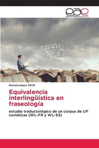 Equivalencia interlingüística en fraseología