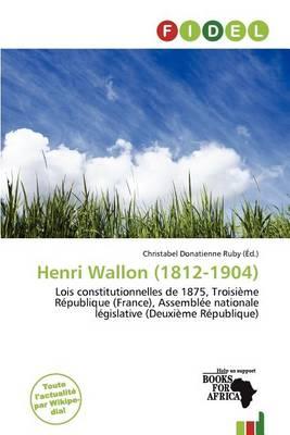 Henri Wallon (1812-1904)