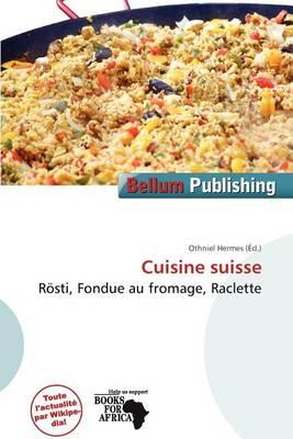 Cuisine Suisse