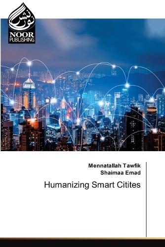 Humanizing Smart Citites