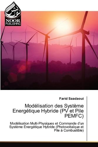 Modélisation des Système Energétique Hybride (PV et Pile PEMFC)