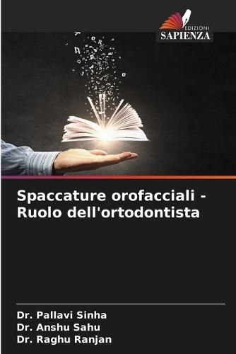 Spaccature orofacciali - Ruolo dell'ortodontista
