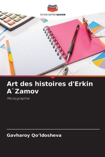 Art des histoires d'Erkin A`Zamov