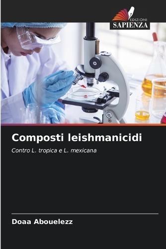 Composti leishmanicidi