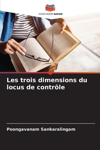Les trois dimensions du locus de contrôle