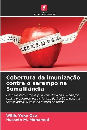 Cobertura da imunização contra o sarampo na Somalilândia