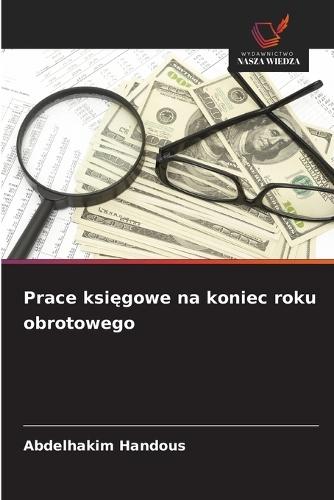 Prace księgowe na koniec roku obrotowego